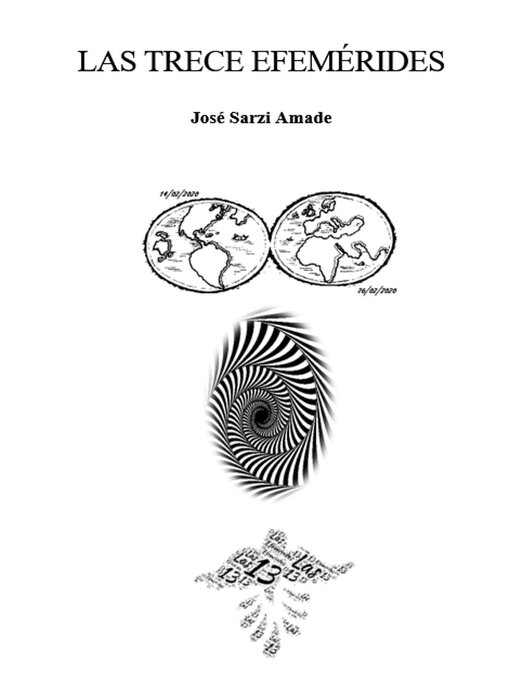 Title details for Las trece efemérides by José Sarzi Amade - Available